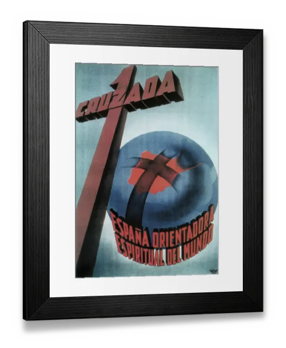 Framed Print : Spain. Civil War. 1 Crusade. Spain spiritual world guider Framed Print : Spain. Civil War. 1 Crusade. Spain spiritual world guider