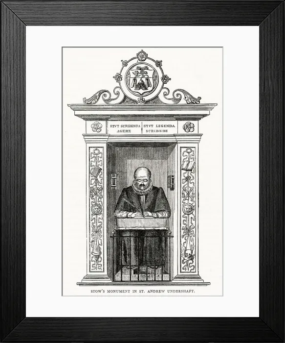 Framed Print : John Stow's monument in St Andrew Undershaft, London. With arms of the Worshipful Company of Merchant Taylors and Latin inscription meaning: Either do things worth writing or write things worth reading Framed Print : John Stow's monument in St Andrew Undershaft, London. With arms of the Worshipful Company of Merchant Taylors and Latin inscription meaning: Either do things worth writing or write things worth reading