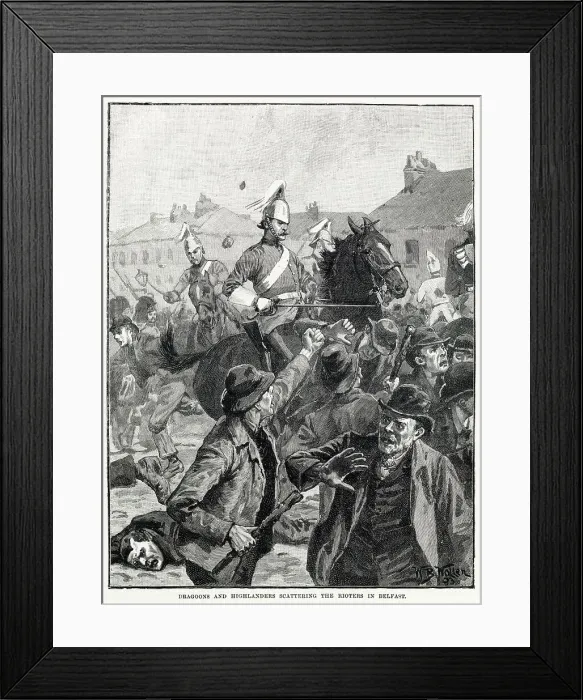 Framed Print : Dragoons and Highlanders scattering the Rioters in Belfast. Accordingly, the 4th Dragoon Guards and the 78th Highlanders, accompanied by the Royal Antrim Rifles were marched to Durham Street Framed Print : Dragoons and Highlanders scattering the Rioters in Belfast. Accordingly, the 4th Dragoon Guards and the 78th Highlanders, accompanied by the Royal Antrim Rifles were marched to Durham Street