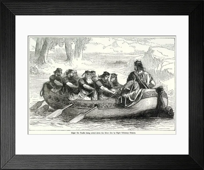 Framed Print : King Edgar, the Pacific being rowed down the River Dee by eight Tributary Princes. Date: 973 Framed Print : King Edgar, the Pacific being rowed down the River Dee by eight Tributary Princes. Date: 973