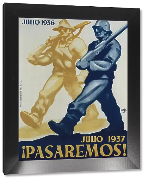 Spain. Civil War. No Pasaran! Julio 1936. Julio
