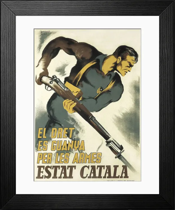 Framed Print : Spanish Civil War El Dret Es Guanya Per Les Armes Framed Print : Spanish Civil War El Dret Es Guanya Per Les Armes
