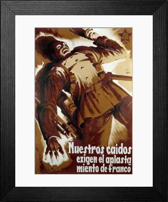 Framed Print : Spanish Civil War. Nuestros caidos exigen el Framed Print : Spanish Civil War. Nuestros caidos exigen el