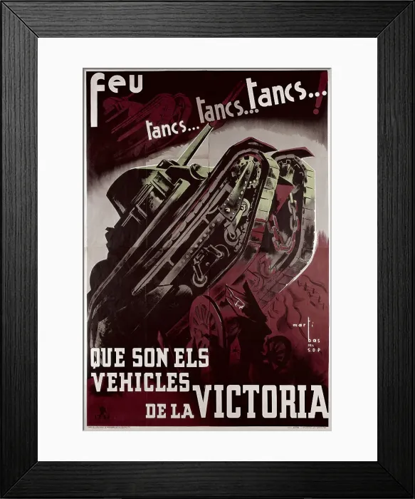 Framed Print : Spanish Civil War. Feu tancs, tancs, tancs! Framed Print : Spanish Civil War. Feu tancs, tancs, tancs!