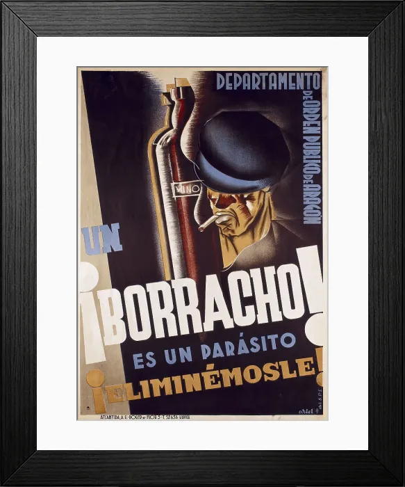 Framed Print : Spanish civil war. Un borracho! es un parasito Framed Print : Spanish civil war. Un borracho! es un parasito