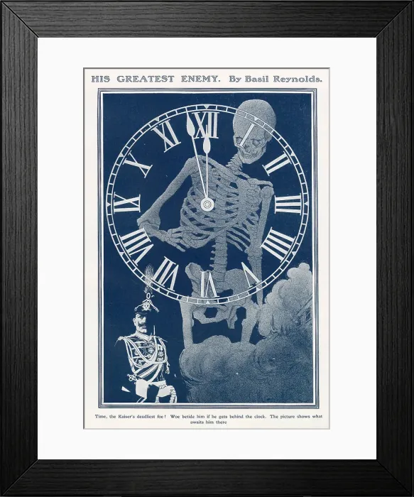 Framed Print : Time, the Kaiser's deadliest foe! Woe betide him if he gets behind the clock. The picture shows what awaits him there. A rather dark depiction of the fate awaiting the German Emperor Framed Print : Time, the Kaiser's deadliest foe! Woe betide him if he gets behind the clock. The picture shows what awaits him there. A rather dark depiction of the fate awaiting the German Emperor