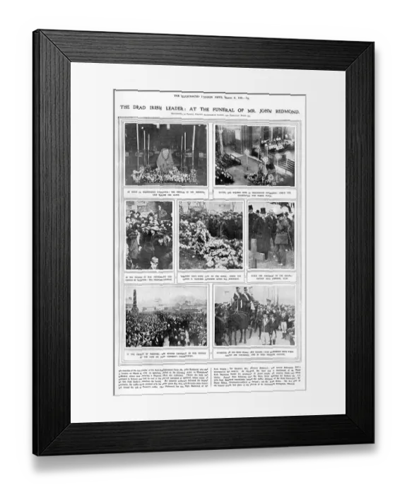 Framed Print : The dead Irish leader: at the funeral of Mr. John Redmond Framed Print : The dead Irish leader: at the funeral of Mr. John Redmond