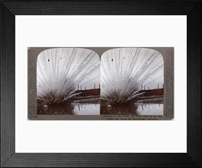 Framed Print : Explosion of a bridge on Western Front, WW1 Framed Print : Explosion of a bridge on Western Front, WW1
