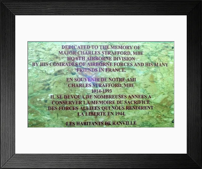 Framed Print : Memorial to Major Charles Strafford MBE, Ranville Framed Print : Memorial to Major Charles Strafford MBE, Ranville