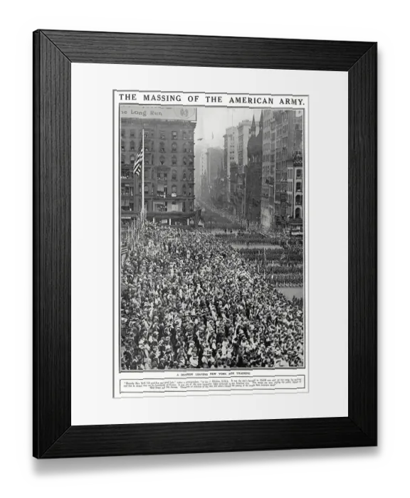 Framed Print : American Troops Leaving New York for Training 1917 Framed Print : American Troops Leaving New York for Training 1917