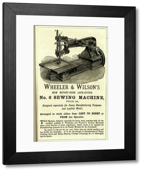 Framed Print : Advert, Wheeler & Wilson's No. 6 Sewing Machine Framed Print : Advert, Wheeler & Wilson's No. 6 Sewing Machine