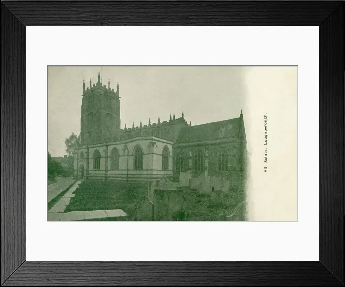 Framed Print : All Saints, Loughborough, Leicestershire Framed Print : All Saints, Loughborough, Leicestershire