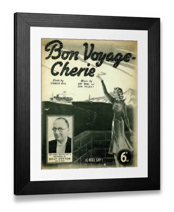 Framed Print : Music cover, Bon Voyage Cherie, Billy Cotton Band Framed Print : Music cover, Bon Voyage Cherie, Billy Cotton Band