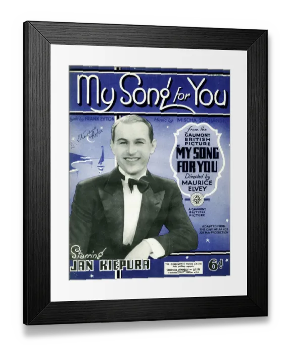 Framed Print : Music cover, My Song for You, Jan Kiepura Framed Print : Music cover, My Song for You, Jan Kiepura