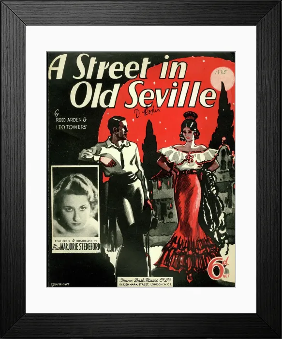 Framed Print : Music cover, A Street in Old Seville, Marjorie Stedeford Framed Print : Music cover, A Street in Old Seville, Marjorie Stedeford