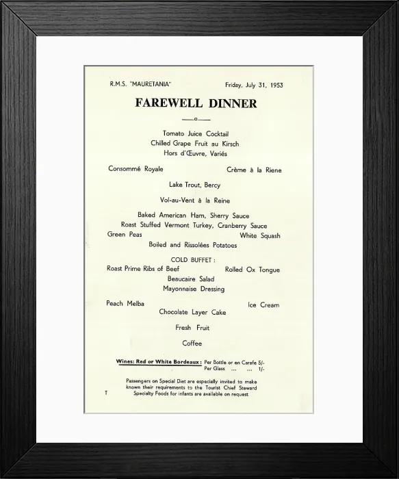 Framed Print : Farewell Dinner Menu, Cunard liner RMS Mauretania Framed Print : Farewell Dinner Menu, Cunard liner RMS Mauretania