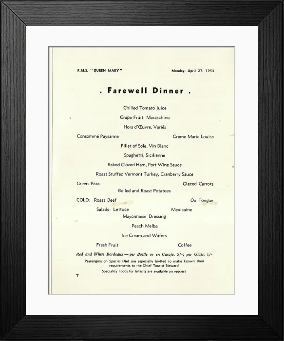 Framed Print : Farewell Dinner Menu, Cunard liner, RMS Queen Mary Framed Print : Farewell Dinner Menu, Cunard liner, RMS Queen Mary