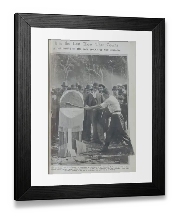 Framed Print : Photograph of New Zealand woodcutter with axe and spectators looking on. Outdoor reportage photograph. Captioned, It is the Last Blow That Counts: in tree felling in the back blocks of New Zealand Framed Print : Photograph of New Zealand woodcutter with axe and spectators looking on. Outdoor reportage photograph. Captioned, It is the Last Blow That Counts: in tree felling in the back blocks of New Zealand