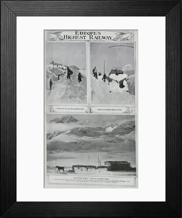 Framed Print : Photographs of Europe's Highest Railway in deep snow. With descriptions, Clearing Snow from the Bernina Railway Route, A Block on the Bernina Railway in Winter and Between Walls of Snow Framed Print : Photographs of Europe's Highest Railway in deep snow. With descriptions, Clearing Snow from the Bernina Railway Route, A Block on the Bernina Railway in Winter and Between Walls of Snow