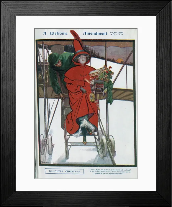 Framed Print : Daughter Christmas, colour illustration by E F Sherie, showing daughter in red, alighting plane assisted by pilot. Captioned, A Welcome Amendment to an obsolete claus Framed Print : Daughter Christmas, colour illustration by E F Sherie, showing daughter in red, alighting plane assisted by pilot. Captioned, A Welcome Amendment to an obsolete claus