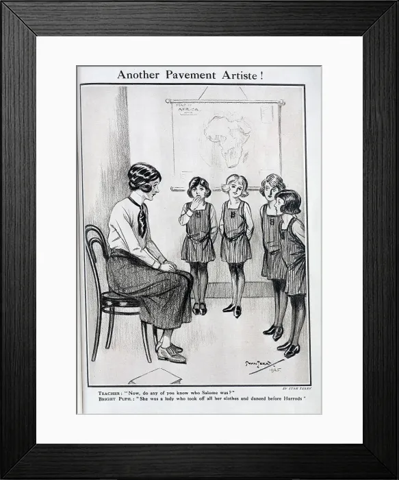 Framed Print : Illustration of four school girls, speaking to a seated teacher, map of Africa in background by Stan Terry. Captioned, Another Pavement Artiste! With quotations: Teacher: Now, do any of you know who Salome was Framed Print : Illustration of four school girls, speaking to a seated teacher, map of Africa in background by Stan Terry. Captioned, Another Pavement Artiste! With quotations: Teacher: Now, do any of you know who Salome was