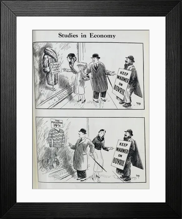 Framed Print : Cartoon advertisements for Bovril, captioned, Studies in Economy'. Showing man and woman looking first at fur coat, then new pullover, with man wearing billboard advertising. Keep warmer on Bovril Framed Print : Cartoon advertisements for Bovril, captioned, Studies in Economy'. Showing man and woman looking first at fur coat, then new pullover, with man wearing billboard advertising. Keep warmer on Bovril