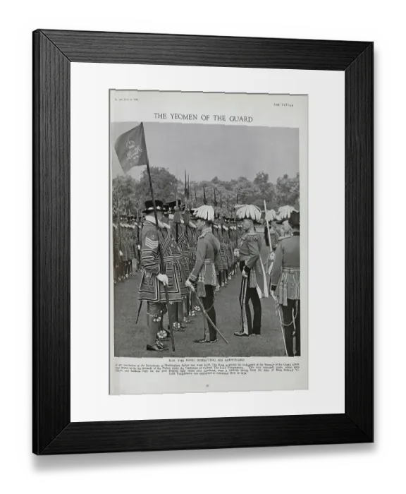 Framed Print : King George VI inspecting the Yeomen of the Guard Framed Print : King George VI inspecting the Yeomen of the Guard