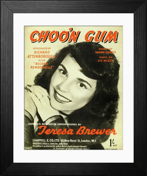 Framed Print : Music cover, Choo'n Gum, sung by Teresa Brewer Framed Print : Music cover, Choo'n Gum, sung by Teresa Brewer