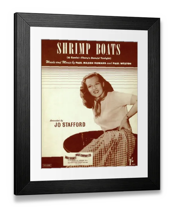 Framed Print : Music cover, Shrimp Boats, recorded by Jo Stafford Framed Print : Music cover, Shrimp Boats, recorded by Jo Stafford