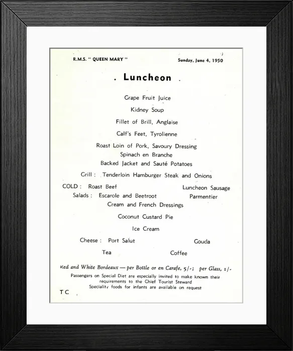 Framed Print : Cunard White Star, RMS Queen Mary, Luncheon Menu Framed Print : Cunard White Star, RMS Queen Mary, Luncheon Menu