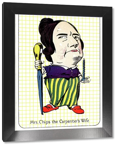 Mrs Chips the Carpenter's Wife