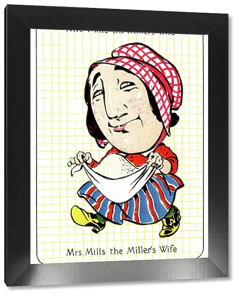 Mrs Mills the Miller's Wife