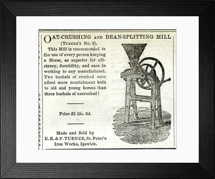 Framed Print : Advert, Turner's Oat Crushing and Bean Splitting Mill Framed Print : Advert, Turner's Oat Crushing and Bean Splitting Mill