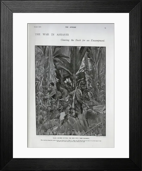 Framed Print : Hausa soldiers cutting the bush with their bayonets Framed Print : Hausa soldiers cutting the bush with their bayonets