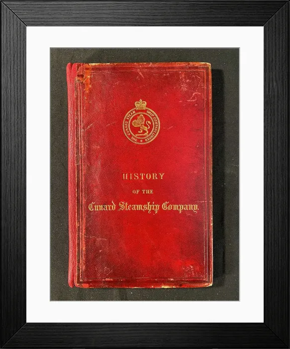 Framed Print : History of The Cunard Steamship Company Framed Print : History of The Cunard Steamship Company