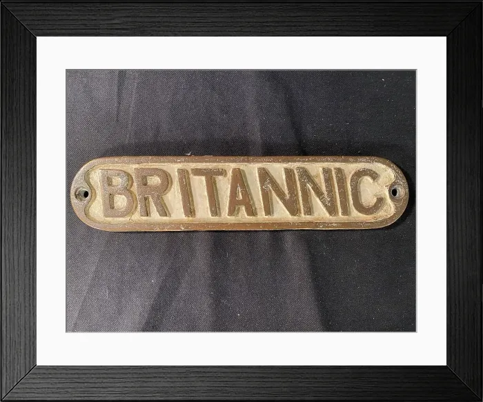 Framed Print : White Star Line, MV Britannic - brass lifeboat nameplate Framed Print : White Star Line, MV Britannic - brass lifeboat nameplate