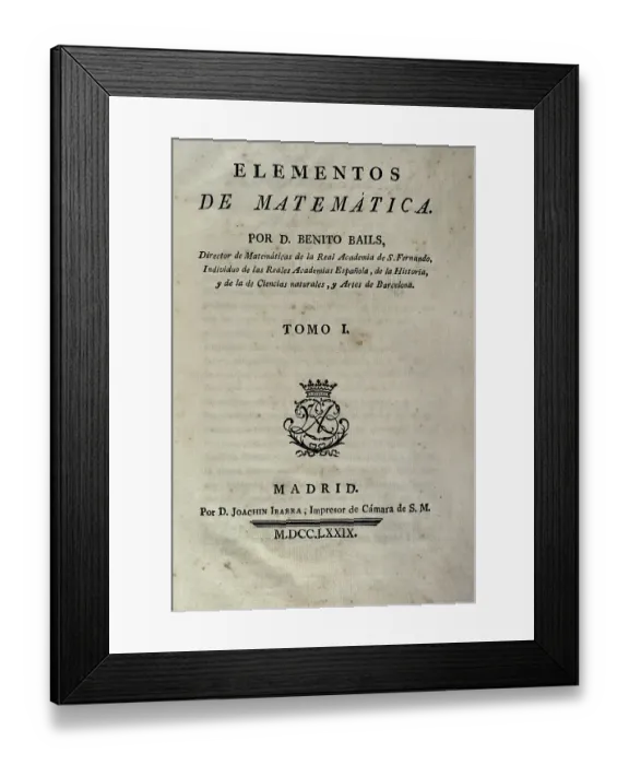 Framed Print : Elementos de Matematica by Benito Bails Framed Print : Elementos de Matematica by Benito Bails