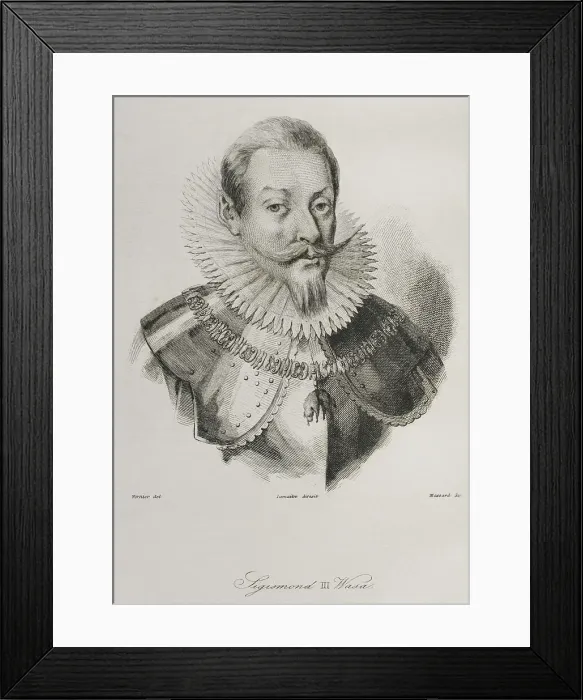 Framed Print : Sigismund III Vasa (1566-1632). Engraving, 1840 Framed Print : Sigismund III Vasa (1566-1632). Engraving, 1840