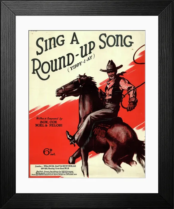 Framed Print : Music cover, Sing a Round-Up Song (Yippy-I-Ay) Framed Print : Music cover, Sing a Round-Up Song (Yippy-I-Ay)
