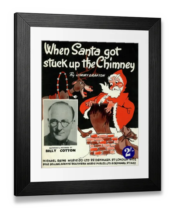 Framed Print : Music cover, When Santa got stuck up the Chimney Framed Print : Music cover, When Santa got stuck up the Chimney
