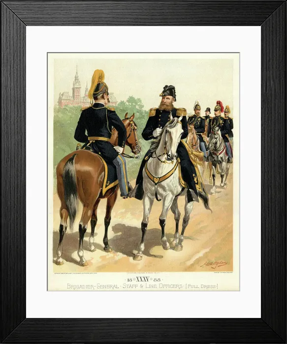 Framed Print : Brigadier-General, Staff and Line Officers, Full Dress Framed Print : Brigadier-General, Staff and Line Officers, Full Dress