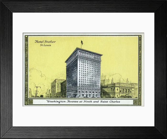 Framed Print : The Hotel Statler, St. Louis, Missouri Framed Print : The Hotel Statler, St. Louis, Missouri