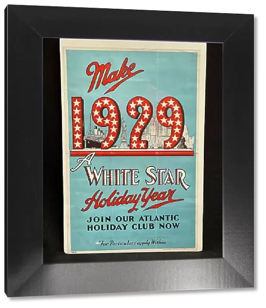 Poster, Make 1929 A White Star Holiday Year