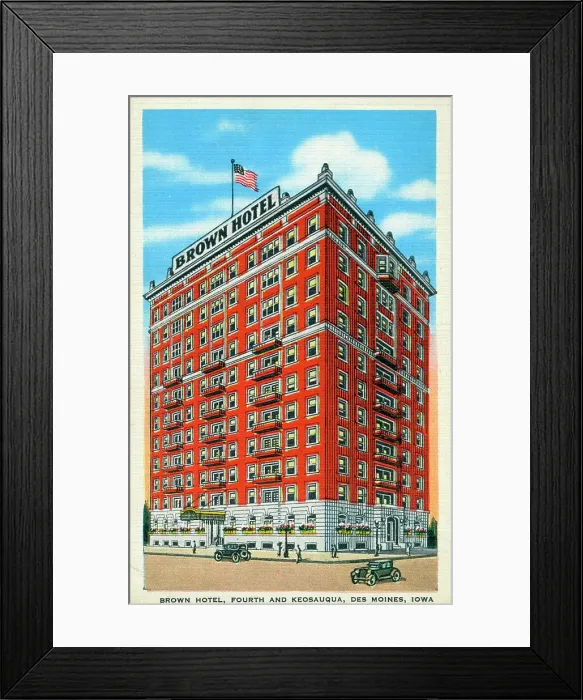 Framed Print : Brown Hotel, Fourth and Keosauqua, Des Moines, Iowa, USA Framed Print : Brown Hotel, Fourth and Keosauqua, Des Moines, Iowa, USA