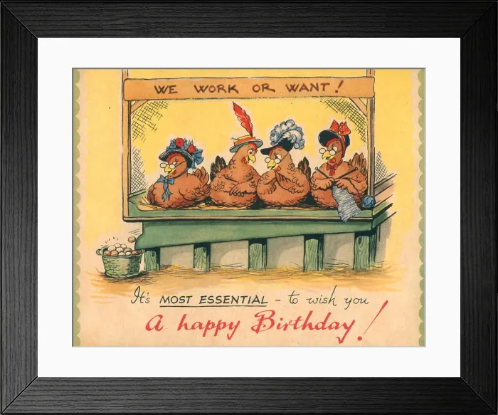 Framed Print : WW2 Birthday Card, We Work Or Want! Framed Print : WW2 Birthday Card, We Work Or Want!