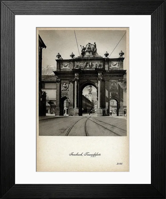 Framed Print : Triumphal Arch, Innsbruck, Austria Framed Print : Triumphal Arch, Innsbruck, Austria