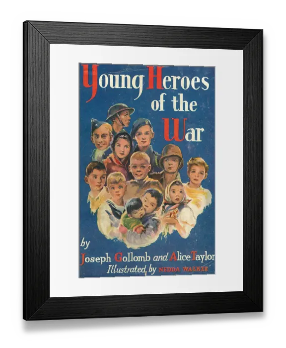 Framed Print : WW2 - Young Heroes Of The War Framed Print : WW2 - Young Heroes Of The War