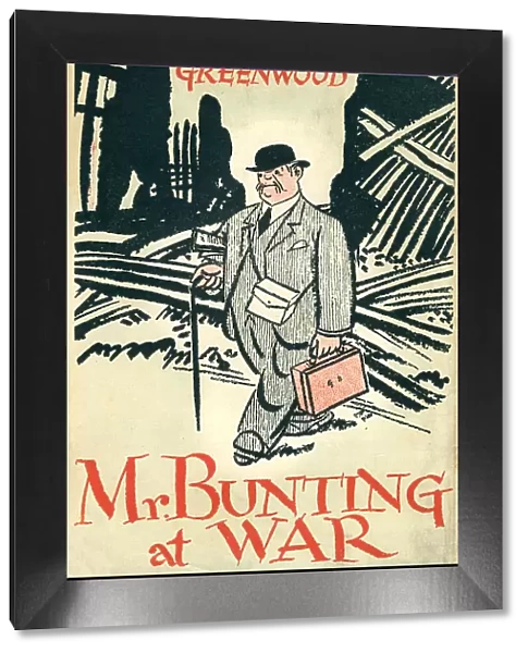 WW2 - Mr Bunting At War