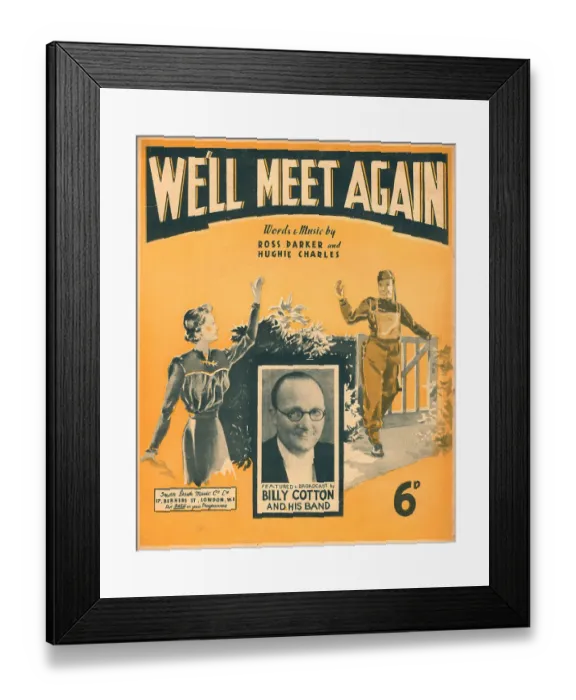 Framed Print : We'll Meet Again, Music Cover Framed Print : We'll Meet Again, Music Cover