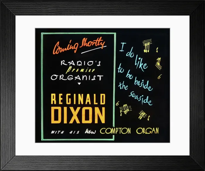 Framed Print : Cinema advertisment for Reginald Dixon, probably 1940s Framed Print : Cinema advertisment for Reginald Dixon, probably 1940s